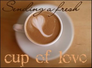 Coffee Cup of Love