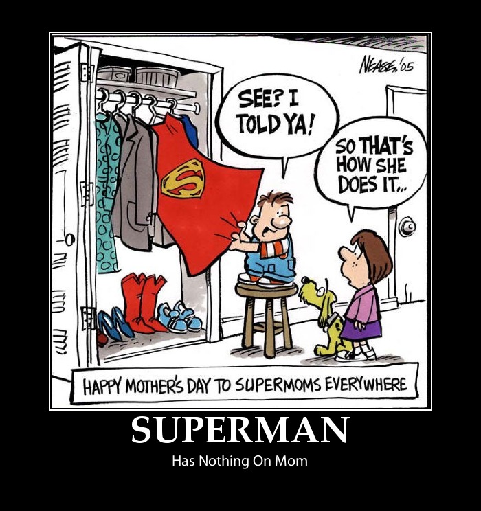 Funny Sign Superman Mom